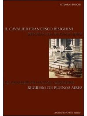 Il cavalier Francesco Bisig...