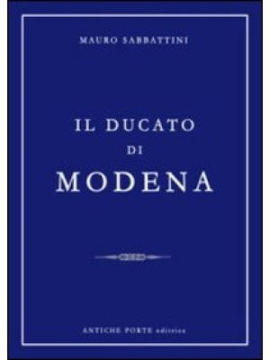 Il ducato di Modena