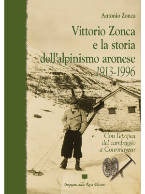 Vittorio Zonca e la storia ...