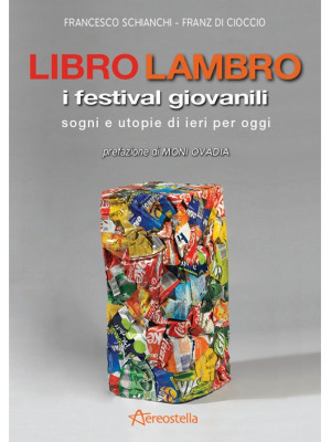 Libro Lambro. I festival gi...