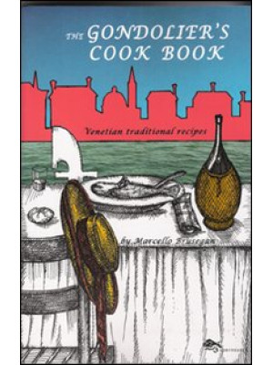 The gondolier's cook book. ...