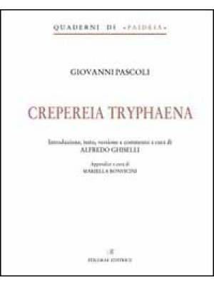 Crepereia tryphaena. Ediz. ...