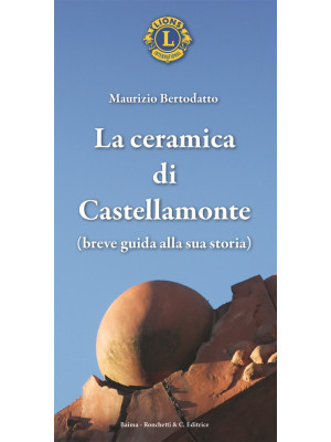La ceramica di Castellamont...