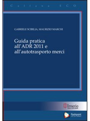 Guida pratica all'ADR 2011 ...