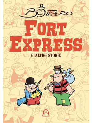 Fort Express e altre storie