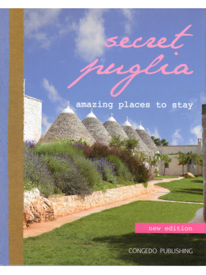 Secret Puglia. Amazing plac...