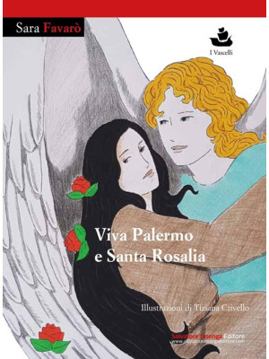 Viva Palermo e santa Rosalia
