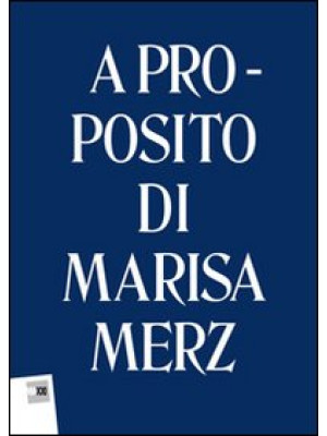 A proposito di Marisa Merz....