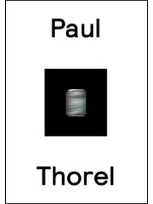 Paul Thorel. Un-vrai-sembla...