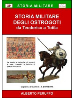 Storia militare degli ostro...