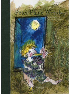 Peter Pan e Wendy. Ediz. il...