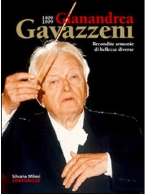 1909-2009 Gianandrea Gavazz...