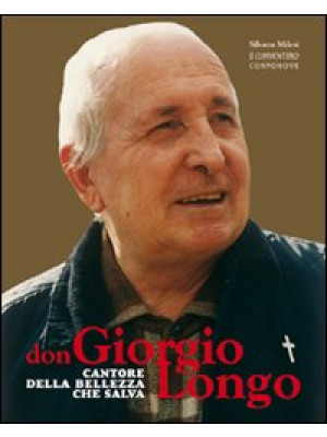 Don Giorgio Longo. Cantore ...