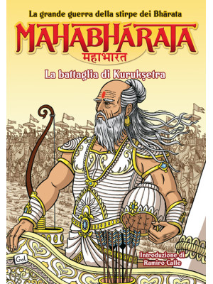 Mahabharata. La grande guer...