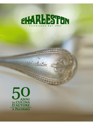 Charleston. 50 anni di cuci...
