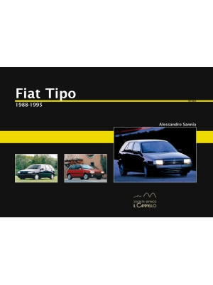 Fiat Tipo. 1988-1995. Ediz....