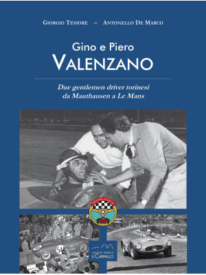 Gino e Piero Valenzano. Due...