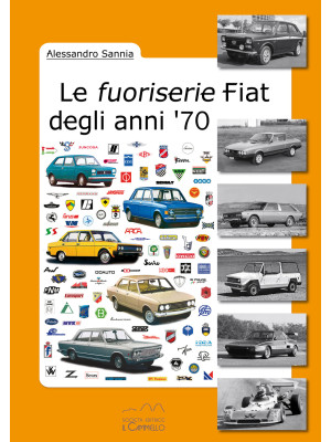 Le fuoriserie Fiat degli an...