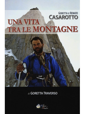 Goretta e Renato Casarotto....