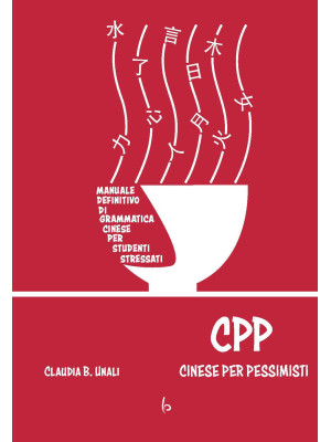 CPP - Cinese Per Pessimisti