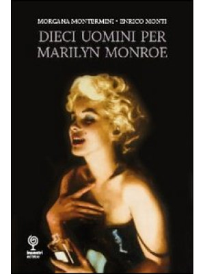 10 uomini per Marilyn