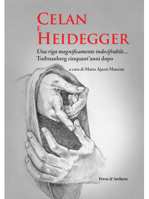 Celan e Heidegger. Una riga...