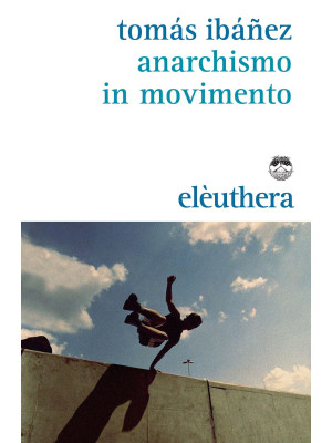 Anarchismo in movimento