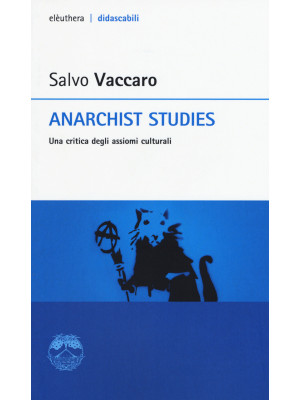 Anarchist studies. Una crit...
