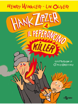 Hank Zipzer e il peperoncin...
