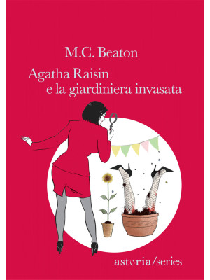 Agatha Raisin e la giardini...