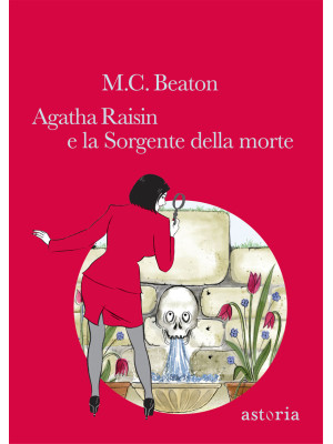 Agatha Raisin e la sorgente...