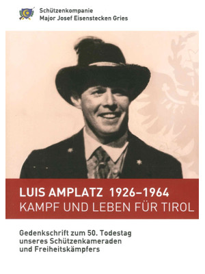 Luis Amplatz 1926-1964 Kamp...