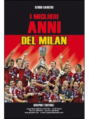 I migliori anni del Milan