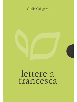 Lettere a Francesca