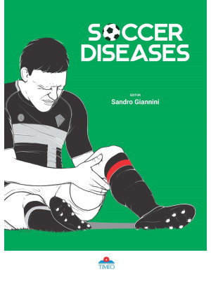 Soccer Diseases. Ediz. illu...