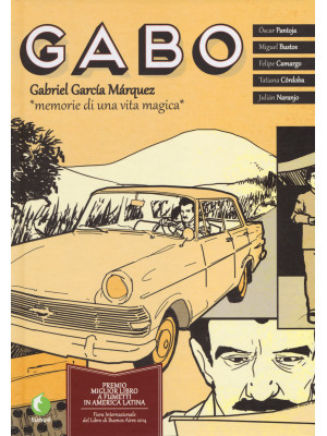 Gabo. Gabriel García Márque...