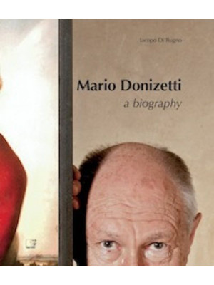 Mario Donizetti. A biography