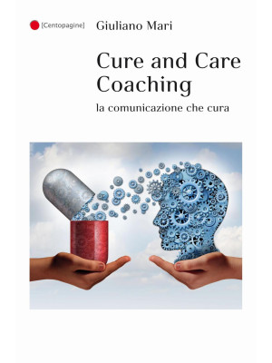 Cure and care coaching. La ...