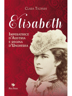 Elisabeth, imperatrice d'Au...