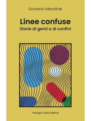 Linee Confuse. Storie di ge...