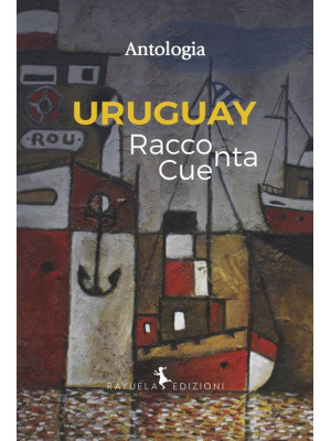 Uruguay. Racconta-Cuenta. E...