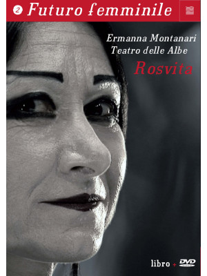 Rosvita. Con DVD