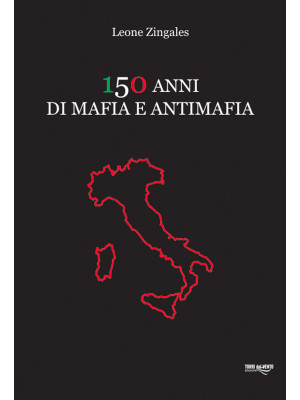 150 anni di mafia e antimafia