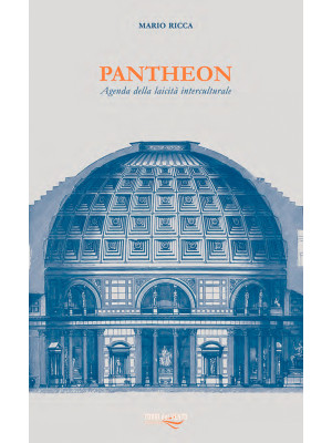 Pantheon. Agenda della laic...