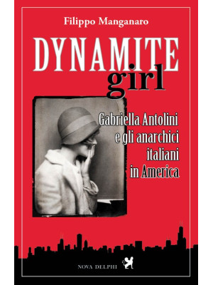 Dynamite girl. Gabriella An...