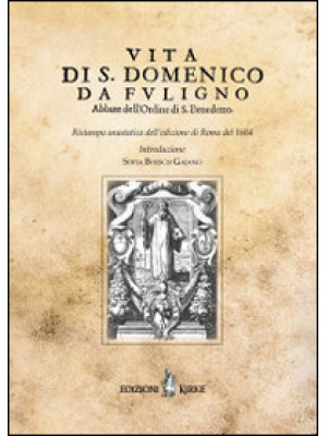 Vita di S. Domenico da Fuli...