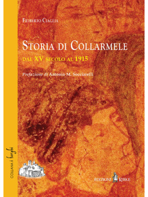 Storia di Collarmele dal XV secolo al 1915
