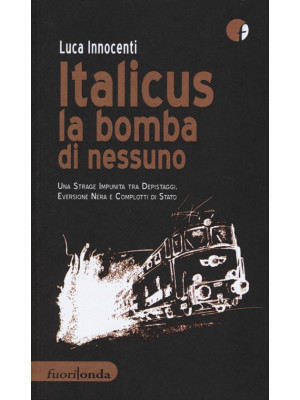 Italicus la bomba di nessun...