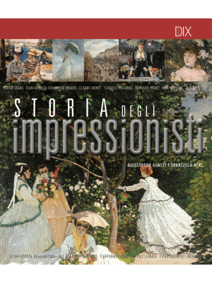 Storia degli impressionisti