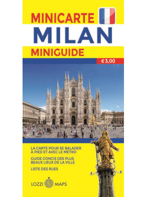 Milano mini map. Ediz. fran...